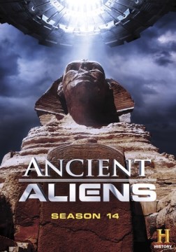 Ancient aliens.