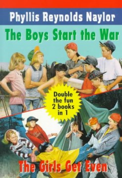 The Boys Start the War by Phyllis Reynolds Naylor