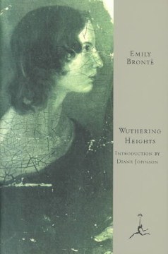 Wuthering Heights by Emily Brontë (modern poetry or Gothic novel)