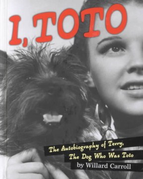 I, Toto by Willard Carroll
