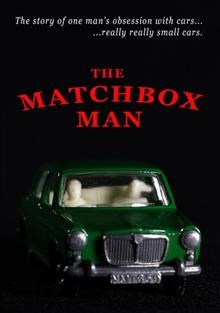 The matchbox man