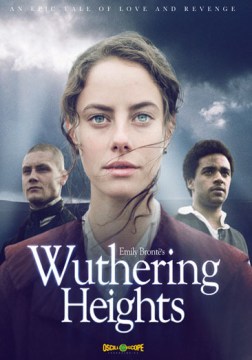 Wuthering Heights by Emily Brontë (book/movie adaptation)