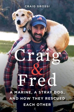 Craig and Fred by Craig Grossi