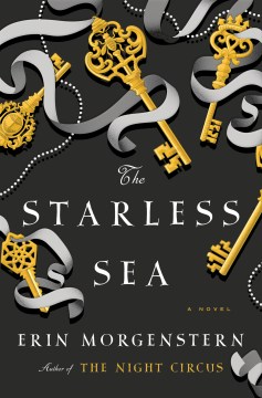 The Starless Sea by Erin Morgenstern (Stars on cover or in title)