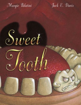 Sweet Tooth by Margie Palatini