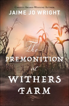 The premonition at Withers Farm
