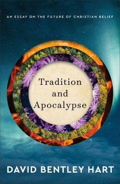 Tradition and apocalypse