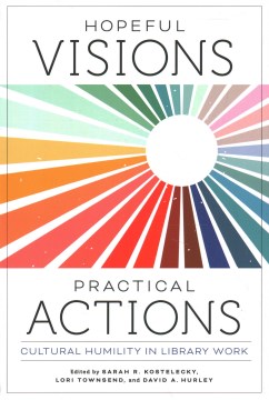 Hopeful visions, practical actions