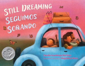 Still Dreaming / Seguimos Soñando by Claudia Guadalupe Martínez
