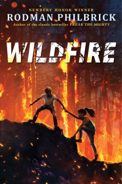 Wildfire by Rodman Philbrick