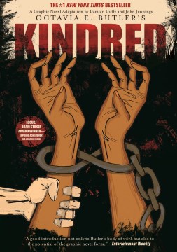 Octavia E. Butler's Kindred by Octavia E. Butler, Damian Duffy, & John Jennings (graphic novel adaptation)