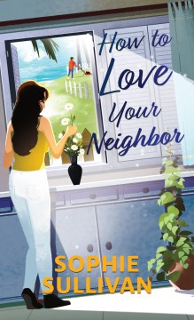 How to love your neighbor