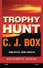 Trophy hunt