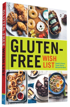 Gluten-Free Wish List by Jeanne Sauvage