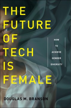 The future of tech is female