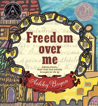 Freedom Over Me by Ashley Bryan