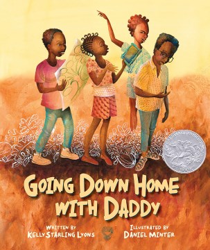 Going Down Home with Daddy by Kelly Starling Lyons