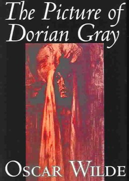 The Picture of Dorian Gray by Oscar Wilde (play or 19th century novel)