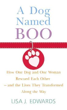 A Dog Named Boo by Lisa J. Edwards