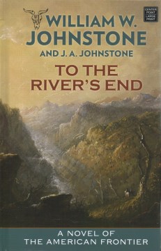 To the river's end