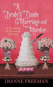 A bride's guide to marriage and murder