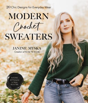 Modern crochet sweaters