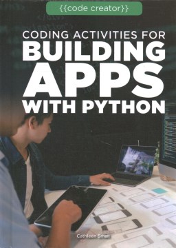 Coding activities for building apps with Python