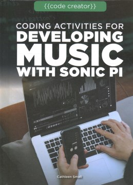 Coding activities for developing music with Sonic Pi