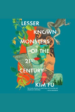 Lesser known monsters of the 21st century