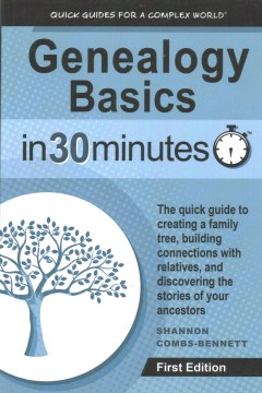 Genealogy basics in 30 minutes