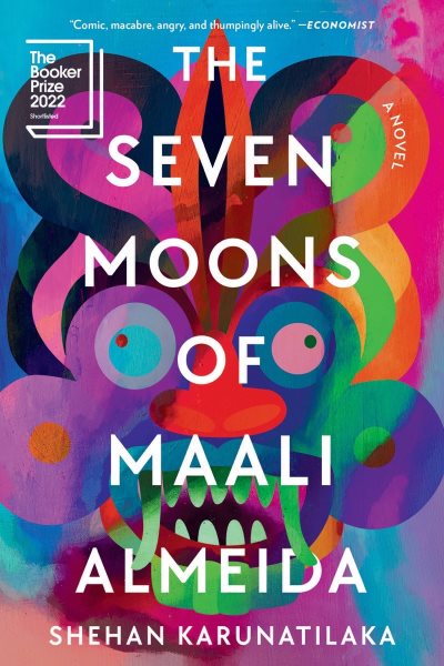 The seven moons of Maali Almeida: a novel