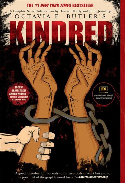 (Olivia Butler's) Kindred: A Graphic Novel Adaptation by Damian Duffy and John Jennings