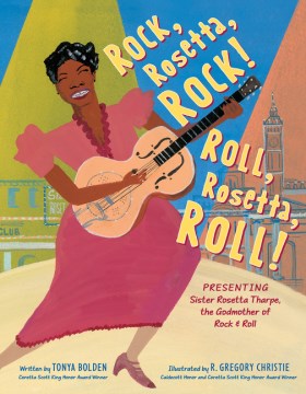 Catalog record for Rock, Rosetta, rock!  Roll, Rosetta, roll! : presenting sister Rosetta Tharpe, the godmother of rock & roll