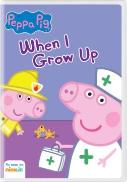 Catalog record for Peppa Pig. When I grow up.