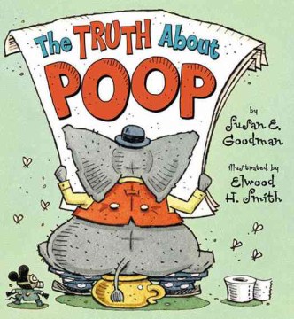 Catalog record for The truth about poop