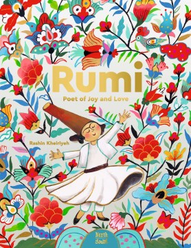 Rumi : poet of joy and love book cover