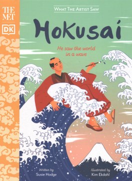 Catalog record for Hokusaí : he saw the world in a wave