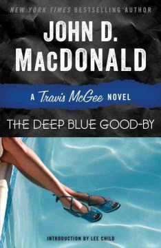 Catalog record for Deep blue good-by : a Travis McGee novel