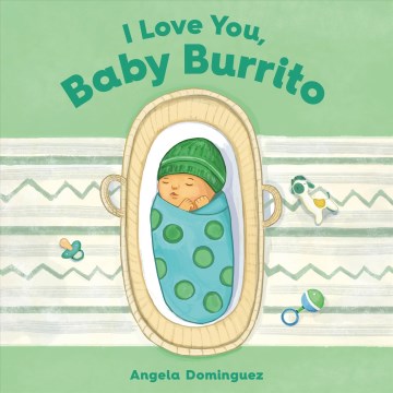 I love you, baby burrito book cover