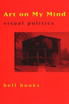 Catalog record for Art on my mind : visual politics