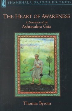 Catalog record for The heart of awareness : a translation of the Ashtavakra Gita