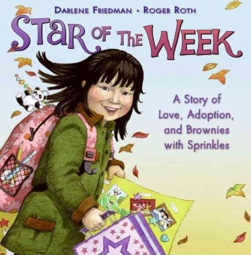 Star of the Week : a story of love, adoption, and brownies with sprinkles