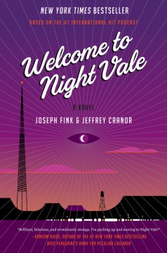 Catalog record for Welcome to Night Vale : a novel