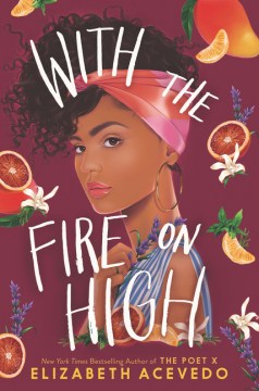 With the Fire on High book cover