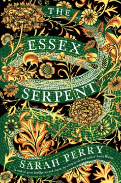 Catalog record for The Essex Serpent : a novel