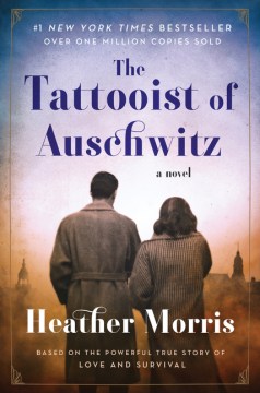 Catalog record for The Tattooist of Auschwitz : a novel