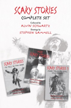 Scary stories complete set Scary stories to tell in the dark, more scary stories to tell in the dark, and scary stories 3 book cover