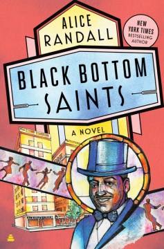 Black Bottom saints : a novel book cover