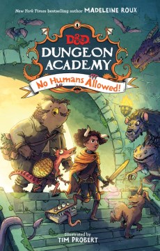 Dungeon academy : no humans allowed! book cover