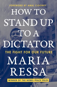 How to Stand Up to a Dictator: The Fight for Our Future book cover